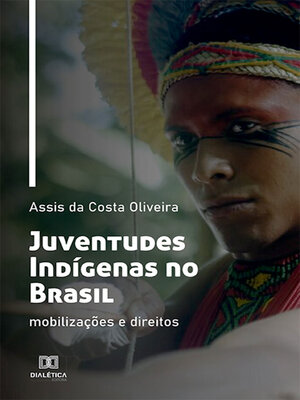 cover image of Juventudes Indígenas no Brasil